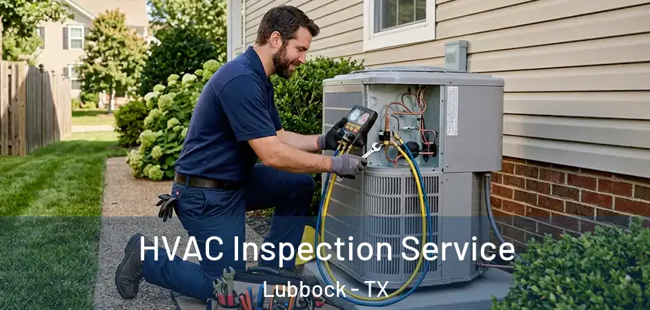 HVAC Inspection Service Lubbock - TX